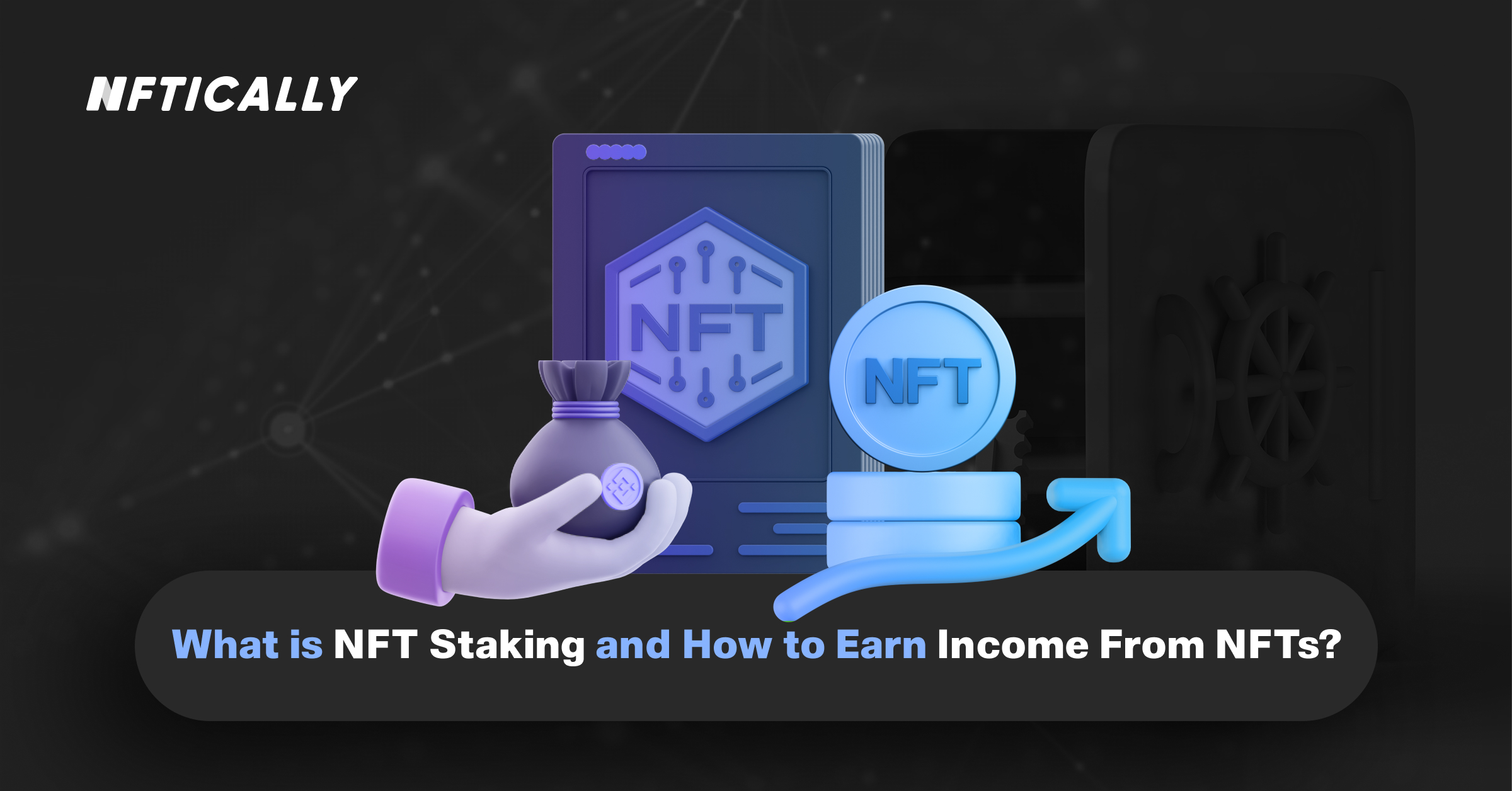 "Earn Income From NFTs